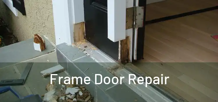  Frame Door Repair 